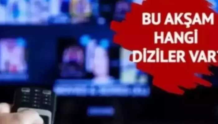 Cumartesi Akşamı Ekranda Hangi Diziler Var?